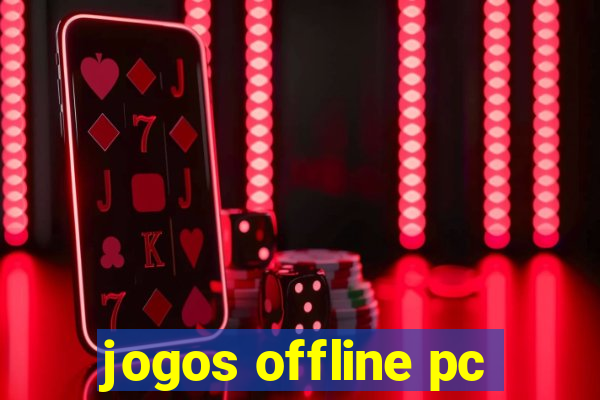 jogos offline pc